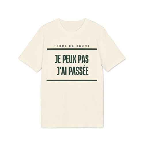 JE PEUX PAS, J'AI PASSÉE